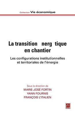 E-Book (pdf) La transition energetique en chantier von Marie-Jose Fortin Marie-Jose Fortin