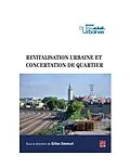E-Book (pdf) Revitalisation urbaine et concertation de quartier von Gilles Senecal Gilles Senecal