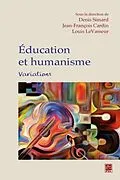 E-Book (pdf) Education et humanisme. Variations von Denis Simard Denis Simard