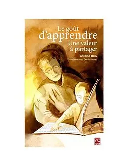 E-Book (pdf) Le gout d'apprendre : Une valeur a partager von Denis Simard Denis Simard