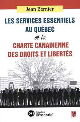 E-Book (pdf) Services essentiels au Quebec et la Charte canadienne des des droits et libertes von 