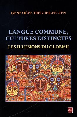 eBook (pdf) Langue commune, cultures distinctes : Les illusions du Globish de 