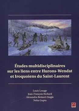 E-Book (pdf) Etudes multidisciplinaires sur les liens entre Huron-Wendat et Iroquoiens du Saint-Laurent von 