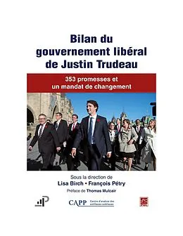 E-Book (pdf) Bilan du gouvernement libéral de Justin Trudeau. 353 promesses et un mandat de changement von Petry Francois Petry
