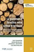 E-Book (pdf) La gouvernance forestière entre secteur et territoire von Chiasson Guy Chiasson, Mevellec Anne Mevellec, Boucher Jacques L. Boucher
