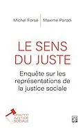 E-Book (pdf) Le sens du juste. Enquête sur les représentations de la justice sociale von Forse Michel Forse