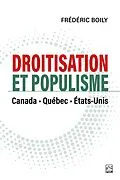 E-Book (pdf) Droitisation et populisme:Canada, Québec et États-Unis von Boily Frederic Boily