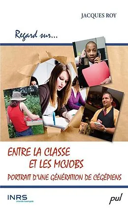 E-Book (pdf) Entre la classe et les mcjobs von Roy Jacques Roy