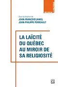 E-Book (pdf) La laïcité du Québec au miroir de sa religiosité von Collectif Collectif