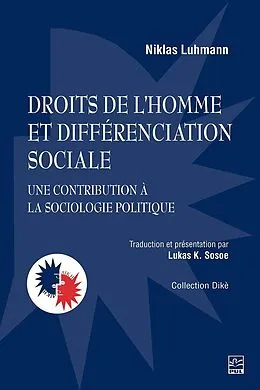 E-Book (pdf) Droits de l'homme et différenciation sociale von Luhmann Niklas Luhmann