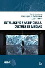 E-Book (pdf) Intelligence artificielle, culture et médias von Collectif Collectif Collectif