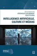 E-Book (pdf) Intelligence artificielle, culture et médias von Collectif Collectif Collectif