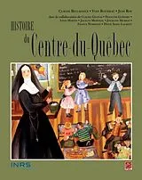 E-Book (pdf) Histoire du Centre-du-Quebec von Collectif Collectif