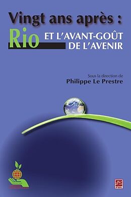 E-Book (pdf) Vingt ans apres : Rio et l'avant-gout de l'avenir von Philippe Le Prestre Philippe Le Prestre