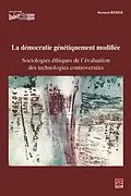 E-Book (pdf) La democratie genetiquement modifiee von Bernard Reber Bernard Reber