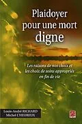 PDF Plaidoyer pour une mort digne von Louis-Andre Richard Louis-Andre Richard
