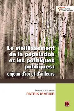 PDF Le vieillissement de la population et les politiques publiques von Patrik Marier Patrik Marier