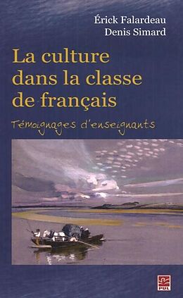 eBook (pdf) La culture dans la classe de francais : Temoignages ... de 