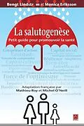 E-Book (pdf) La salutogenese. Petit guide pour promouvoir la sante von Bengt Lindstrom Bengt Lindstrom
