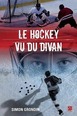 eBook (pdf) Le hockey vu du divan de Simon Grondin Simon Grondin