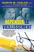 E-Book (pdf) Repenser le vieillissement von Nortin M. Hadler Nortin M. Hadler