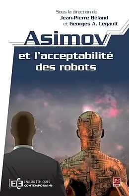 PDF Asimov et l'acceptabilite des robots von Georges A. Legault Georges A. Legault
