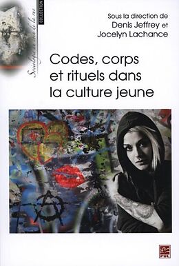 eBook (pdf) Codes, corps et rituels dans la culture jeune de 