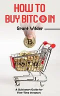 E-Book (epub) How to Buy Bitcoin von Grant Wilder