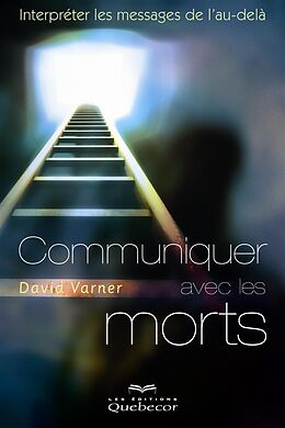 eBook (epub) Communiquer avec les morts de Varner David Varner