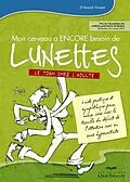 E-Book (epub) Mon cerveau a ENCORE besoin de lunettes von Vincent Annick Vincent