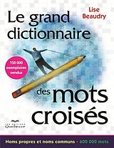 E-Book (epub) Le grand dictionnaire des mots croisés von Beaudry Lise Beaudry