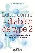 E-Book (epub) Lutter contre le diabète de type 2 von Massey Robert Massey