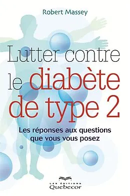E-Book (epub) Lutter contre le diabète de type 2 von Massey Robert Massey