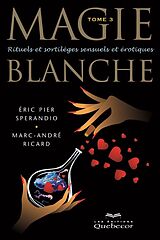 eBook (epub) Magie blanche - Tome 3 de Sperandio Eric Pier Sperandio