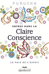 eBook (epub) Entrez dans la Claire Conscience de Purusha Purusha