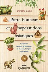 E-Book (epub) Porte-bonheur et superstitions asiatiques von Cahill Dorothy Cahill