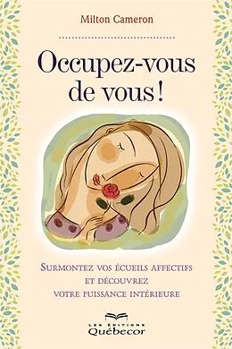 E-Book (epub) Occupez-vous de vous! von Cameron Milton Cameron