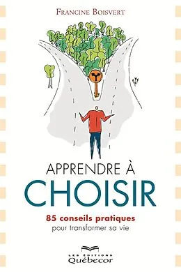 E-Book (epub) Apprendre à choisir von Boisvert Francine Boisvert