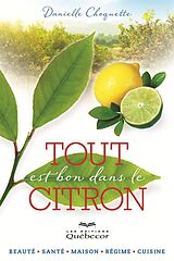 E-Book (epub) Tout est bon dans le citron von Choquette Danielle Choquette