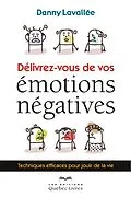 E-Book (epub) Délivrez-vous de vos émotions von Lavallee Danny Lavallee