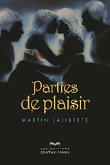 E-Book (epub) Parties de plaisir von Laliberte Martin Laliberte