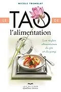 E-Book (epub) Le tao de l'alimentation von Tremblay Nicole Tremblay