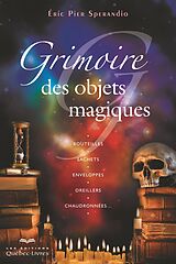 eBook (epub) Grimoire des objets magiques de Willow Serafina Willow, Sperandio Eric Pier Sperandio