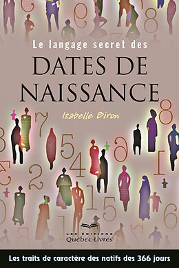 eBook (epub) Le langage secrets des dates de naissance de Biron Isabelle Biron