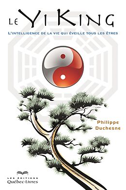 eBook (epub) Le Yi King de Duchesne Philippe Duchesne