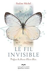 eBook (epub) Le fil invisible de Michel Pauline Michel