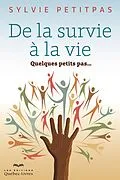 E-Book (epub) De la survie à la vie von Petitpas Sylvie Petitpas