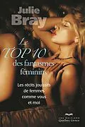 E-Book (epub) Le top 10 des fantasmes féminins von Bray Julie Bray