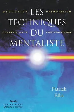 E-Book (epub) Les techniques du mentaliste von Ellis Patrick Ellis
