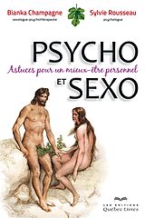 eBook (epub) Psycho et Sexo de Champagne Bianka Champagne, Rousseau Sylvie Rousseau